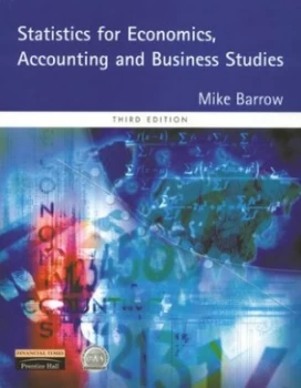 Image of Statistics for Economics Accounting and Business Studies by Mike Barrow Paperback