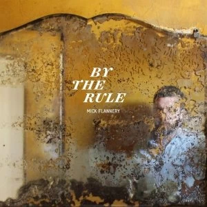 image of Mick Flannery - By the Rule CD