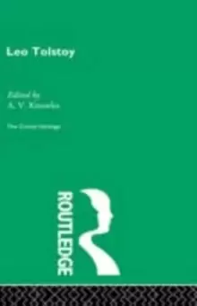 Image of Count Leo Nikolaevich Tolstoy: The Critical Heritage