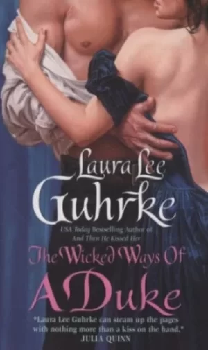 Image of The wicked ways of a duke by Laura Lee Guhrke
