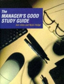 Image of The Managers Good Study Guide by Ken Giles and Nicki Hedge Paperback