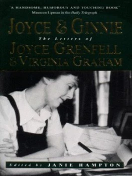 Image of Joyce and Ginnie by Joyce Grenfell and Virginia Graham and Janie Hampton Book