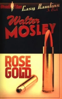Image of Rose Gold by Walter Mosley Book