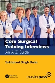 Image of Core Surgical Training InterviewsAn A-Z Guide