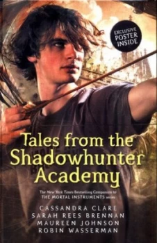 Image of Tales from the Shadowhunter Academy by Cassandra Clare Hardback