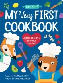 Image of My Very First Cookbook : Joyful Recipes to Make Together!
