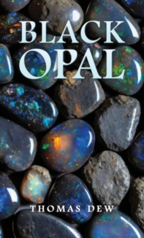 Image of Black Opal. Paperback. By Thomas Dew Books