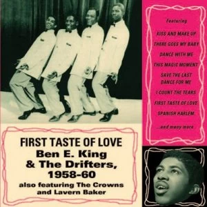 image of First Taste of Love by Ben E. King & The Drifters CD Album