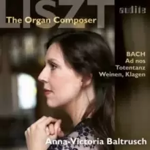 Image of Liszt: The Organ Composer
