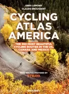 Image of cycling atlas north america the 350 most beautiful cycling trips in the us