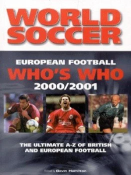 Image of European Football Whos Who 2000/2001 by Gavin Hamilton Paperback