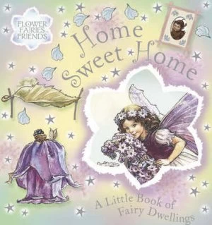 Image of Home Sweet Home by Cicely Mary Barker Hardback