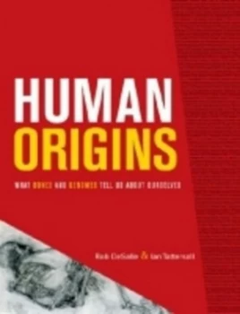 Image of Human Origins by Rob Desalle Hardback
