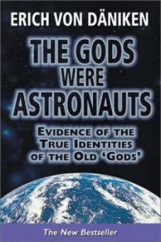 Image of The Gods Were Astronauts by Erich Von Dniken Paperback