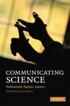 Image of Communicating Science by Nicholas Russell Hardback