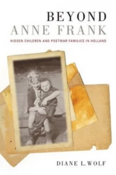 Image of Beyond Anne Frank by Diane Lauren Wolf Paperback