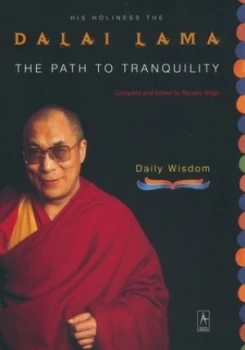 Image of The Path to Tranquility by Dalai Lama
