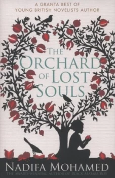 Image of The Orchard of Lost Souls by Nadifa Mohamed Hardback