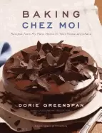 Image of baking chez moi recipes from my paris home to your home anywhere