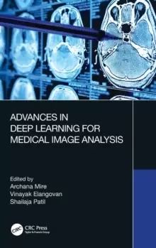 Image of Advances in Deep Learning for Medical Image Analysis