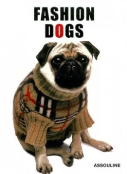 Image of Fashion Dogs by Francois Baudot Hardback