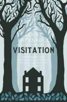 Image of Visitation by Jenny Erpenbeck Book