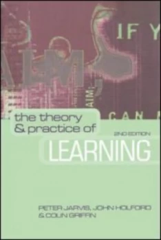 Image of The Theory and Practice of Learning by Peter Jarvis Paperback