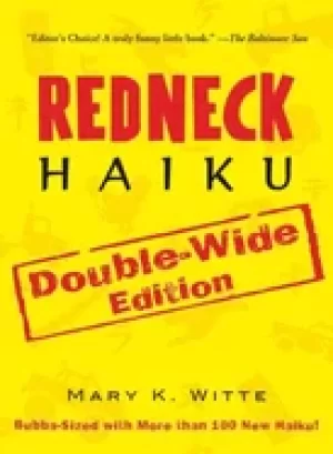 Image of redneck haiku double wide edition