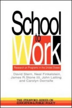 Image of School to Work by David Stern Paperback