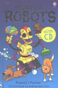 Image of Stories of Robots by Russell Punter and Andrew Hamilton and Alison Kelly and Jonathan Kydd Hardback
