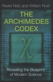 Image of The Archimedes Codex by Reviel Netz Paperback