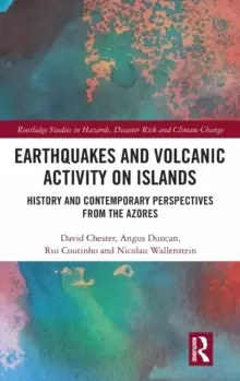 Image of Earthquakes and Volcanic Activity on Islands : History and Contemporary Perspectives from the Azores