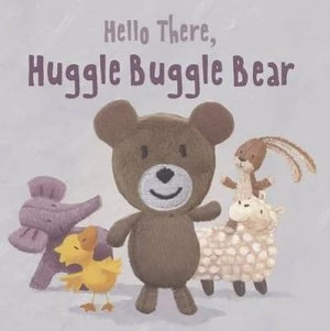 Image of Hello There Huggle Buggle Bear Book
