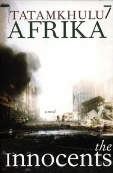Image of The Innocents by Tatamkhula Afrika Book