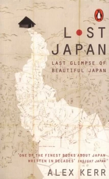Image of Lost Japan by Alex Kerr Book