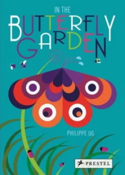 Image of In the Butterfly Garden by Philippe Ug Hardback