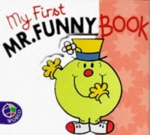 Image of My First Mr. Funny Book by John Malam and Adam Hargreaves and Roger Hargreaves Book