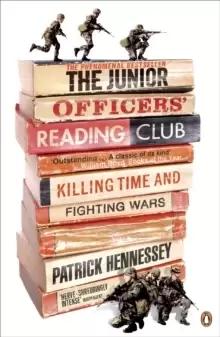 Image of The Junior Officers' Reading Club : Killing Time and Fighting Wars