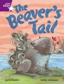 Image of Rigby Star Independent Purple Reader 1 The Beaver's Tail