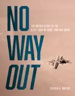 Image of no way out the untold story of the b 24 lady be good and her crews