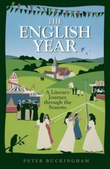 Image of The English Year by Peter Buckingham Hardback