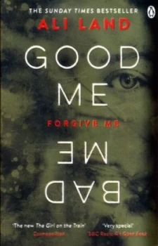 Image of Good Me Bad Me by Ali Land Book