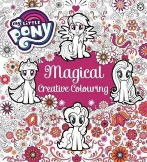 Image of My Little Pony Magical Creative Colouring by My Little Pony Paperback