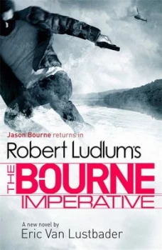 Image of Robert Ludlums the Bourne Imperative by Robert Ludlum Book