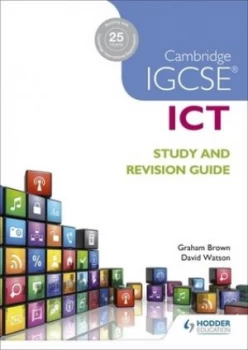 Image of Cambridge IGCSE ICT study and revision guide by Graham Brown