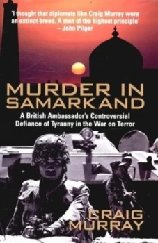 Image of Murder in Samarkand by Craig Murray Hardback