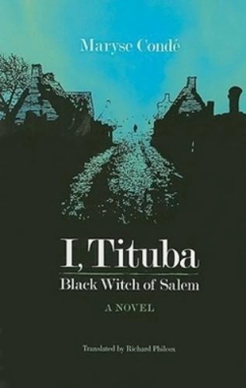 Image of I Tituba Black Witch of Salem by Maryse Cond Paperback