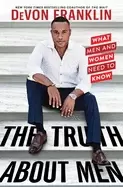 Image of truth about men what men and women need to know