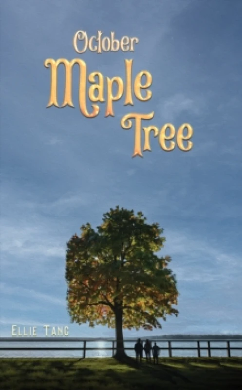 Image of October Maple Tree. Paperback. By Ellie Tang Books