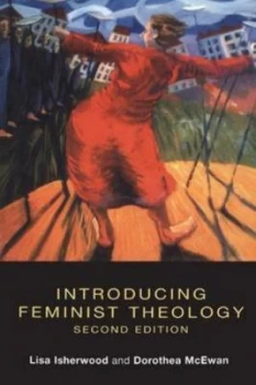 Image of Introducing Feminist Theology by Lisa Isherwood and Dorothea Mcewan Paperback